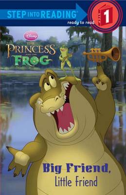 Book cover for The Princess and the Frog: Big Friend, Little Friend