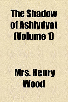Book cover for The Shadow of Ashlydyat (Volume 1)