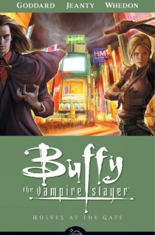 Cover of Buffy The Vampire Slayer Season 8 Volume 3: Wolves At The Gate