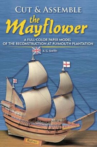 Cover of Cut and Assemble the Mayflower