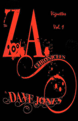 Book cover for The Z.A. Chronicles - Vignettes Vol. 1