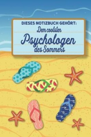 Cover of Dieses Notizbuch gehoert dem coolsten Psychologen des Sommers