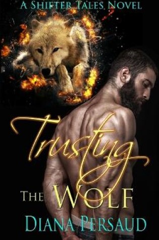 Cover of Trusting the Wolf