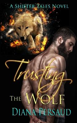 Book cover for Trusting the Wolf