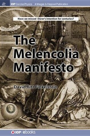 Cover of The Melencolia Manifesto