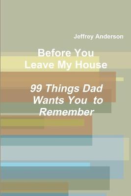 Book cover for Before You Leave My House