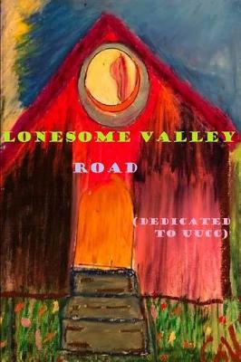 Book cover for Lonesome Valley Road