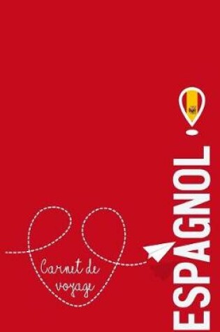 Cover of Carnet de voyage Espagnol