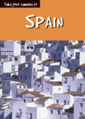 Book cover for Take Your Camera to Spain