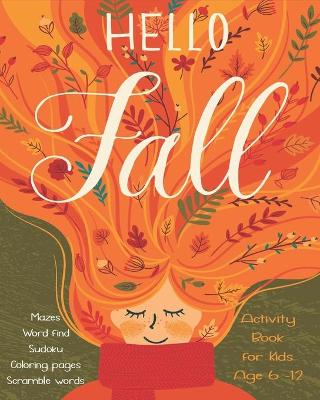 Book cover for Hello Fall Activity Book For Kids