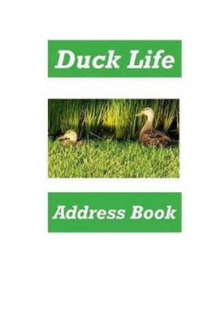 Cover of Duck Life Address Book