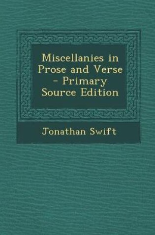 Cover of Miscellanies in Prose and Verse - Primary Source Edition