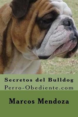 Book cover for Secretos del Bulldog