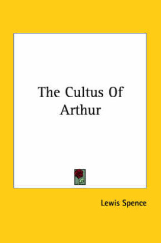 Cover of The Cultus of Arthur