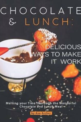 Cover of Chocolate and Lunch