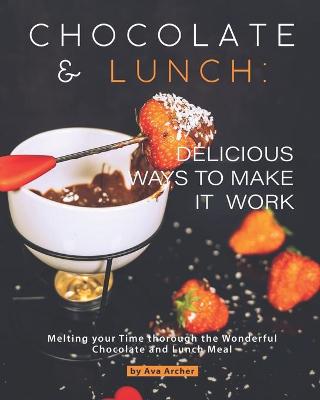 Book cover for Chocolate and Lunch