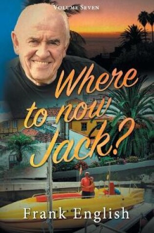 Cover of Where to now Jack?