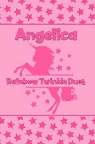 Cover of Angelica Rainbow Twinkle Dust