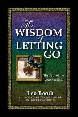 Book cover for The Wisdom of Letting Go