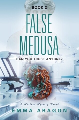 Cover of False Medusa