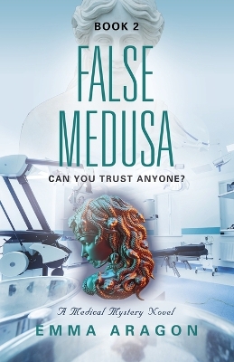 Book cover for False Medusa