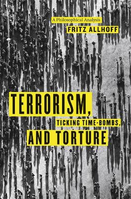 Book cover for Terrorism, Ticking Time-Bombs, and Torture