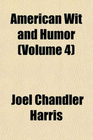 Cover of American Wit and Humor (Volume 4)