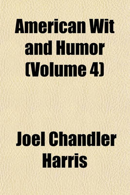Book cover for American Wit and Humor (Volume 4)