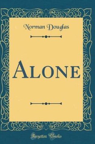 Cover of Alone (Classic Reprint)