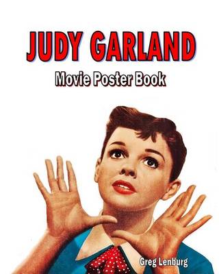 Book cover for Judy Garland Movie Poster Book