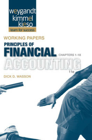 Cover of Working Papers Chapters 1-18 to Accompany Accounting Principles, 11th Edition