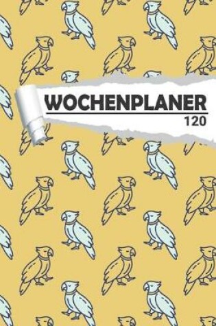 Cover of Wochenplaner Papagei