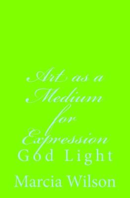 Book cover for Art as a Medium for Expression