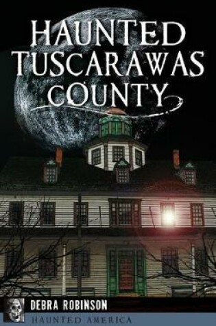 Cover of Haunted Tuscarawas County