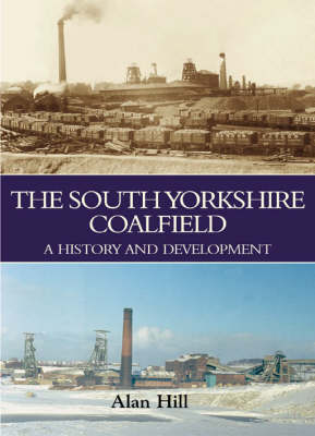 Book cover for The South Yorkshire Coalfield