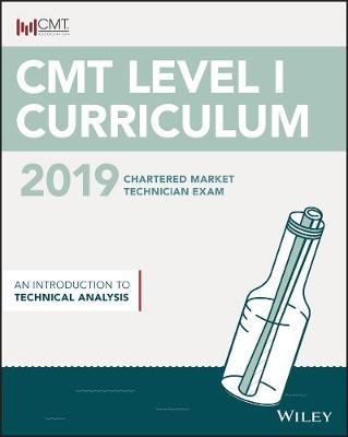 Book cover for CMT Level I 2019: An Introduction to Technical Analysis