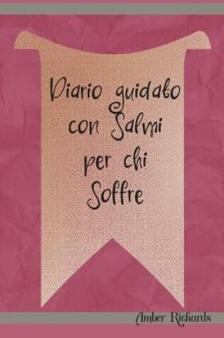 Cover of Diario guidato con Salmi per chi Soffre