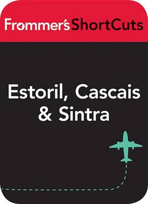 Cover of Estoril, Cascais and Sintra, Portugal