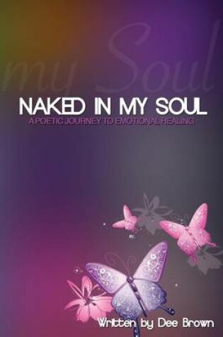 Cover of Naked In My Soul