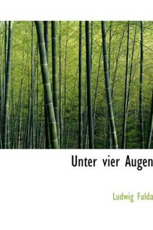 Cover of Unter Vier Augen