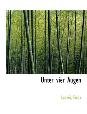 Book cover for Unter Vier Augen
