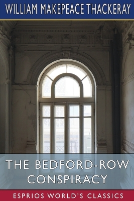 Book cover for The Bedford-Row Conspiracy (Esprios Classics)