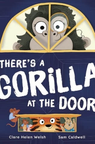 Cover of There's a Gorilla at the Door!