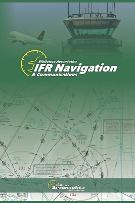 Book cover for IFR Navigation & Communications. Pilot handbook