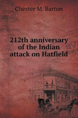 Cover of 212th anniversary of the Indian attack on Hatfield