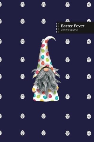 Cover of Easter Fever Lifestyle Journal, Blank Write-in Notebook, Dotted Lines, Wide Ruled, Size (A5) 6 x 9 In (Blue)