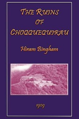 Cover of The Ruins of Choqquequirau