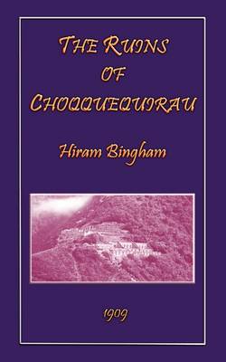 Cover of The Ruins of Choqquequirau