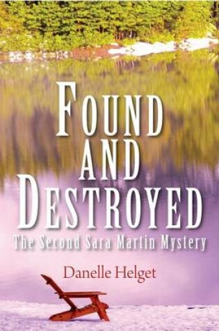 Cover of Found and Destroyed