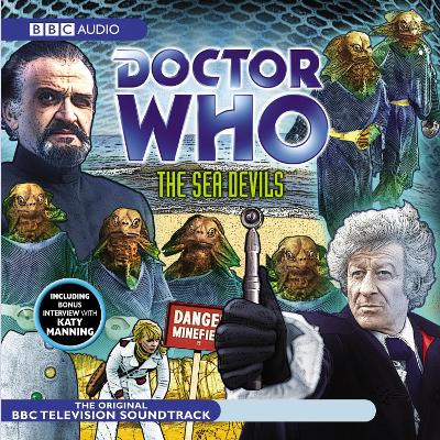 Book cover for Doctor Who: The Sea Devils (TV Soundtrack)